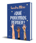 Portada de Libro ¿que Podemos Perder? [ Sandra Miro ] Original