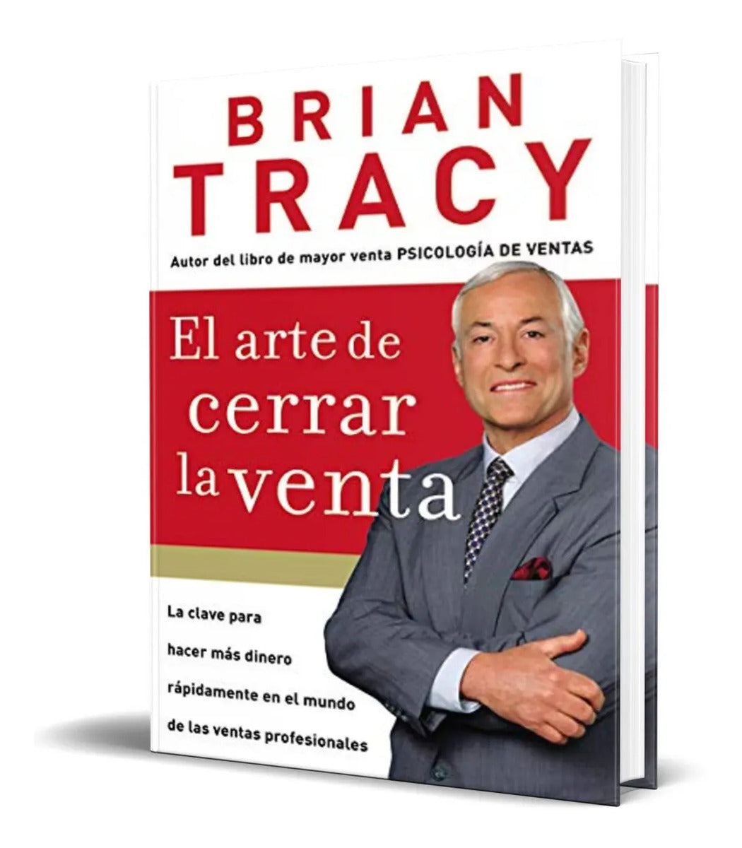 Portada de Libro El Arte De Cerrar La Venta - Brian Tracy [ Original ]