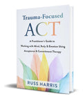 Portada de Libro Trauma Focused Act [ Russ Harris ] Original
