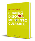 Portada de Libro Cuando Digo No, Me Siento Culpable [ Original ]