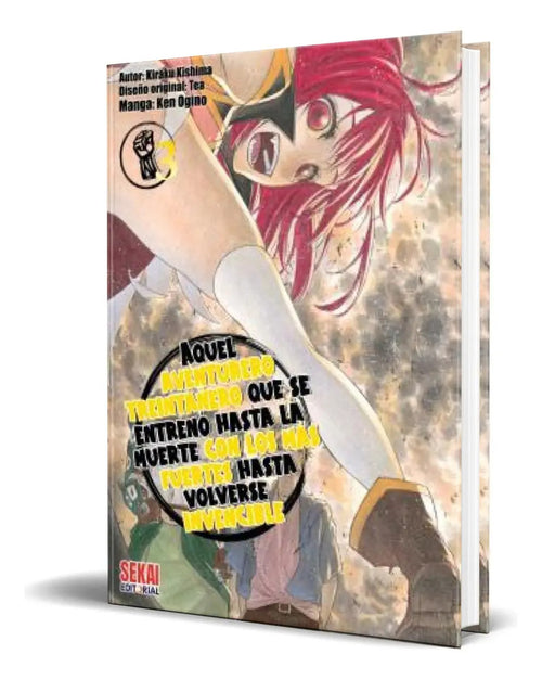Portada de Aquel Aventurero Treintañero Vol.3, De Ken Ogino. Editorial Sekai Editorial, Tapa Blanda En Español, 2025