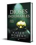 Portada de Libro Dioses Indomables [ Katee Robert ] Original: Aquiles, Patroclo Y Helena, De Katee Robert., Vol. 1. Editoria…