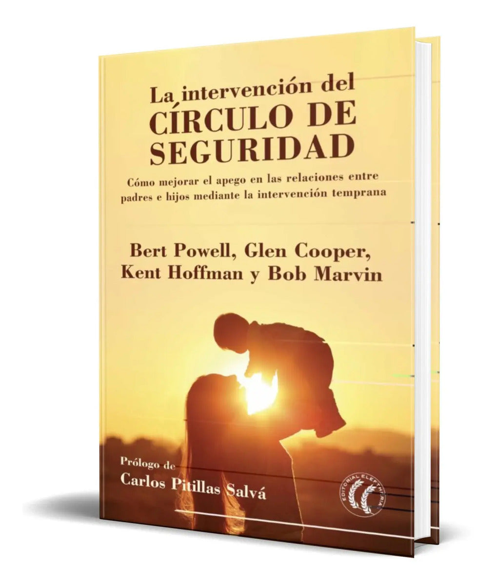 Portada de La Intervencion Del Circulo De Seguridad [ Bert Powell ]