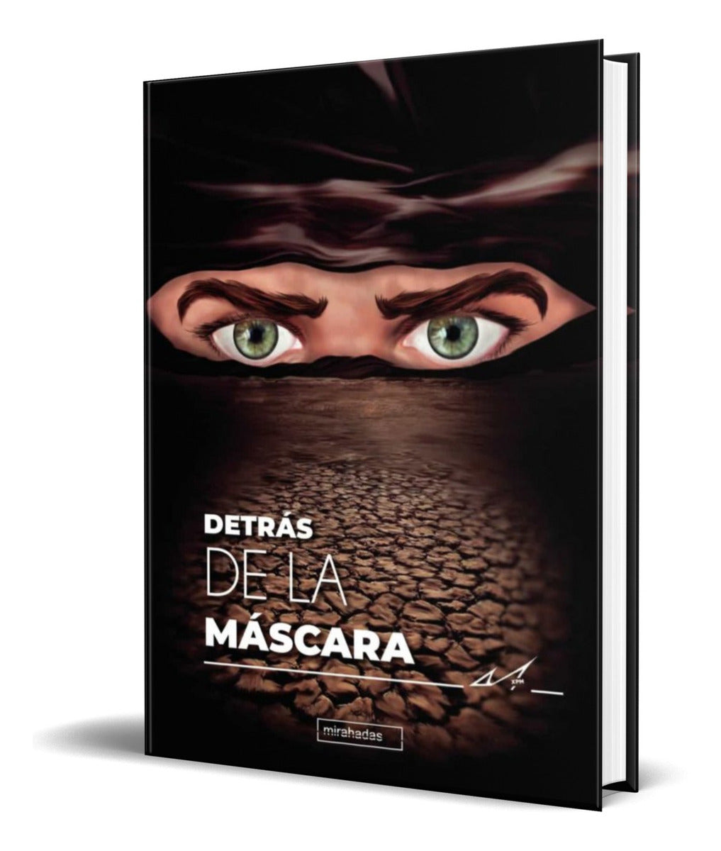 Portada de Libro Detras De La Mascara. Vol I [ Xpm ] Original