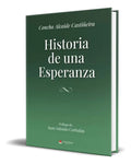 Portada de Libro Historia De Una Esperanza [ Original ]