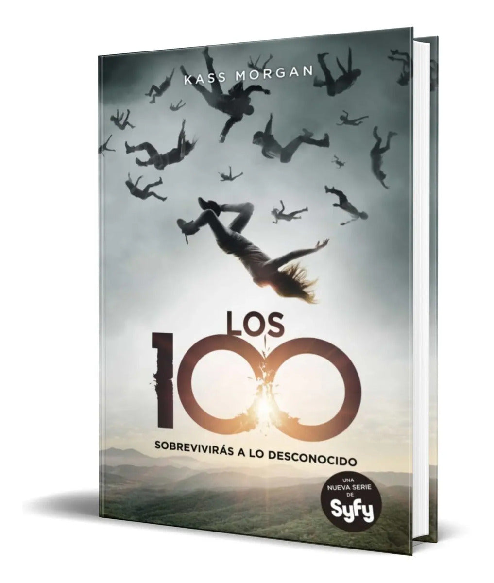 Portada de Libro Los 100 [ Kass Morgan ] Original
