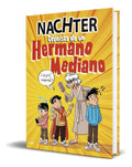 Portada de Libro Crónicas De Un Hermano Mediano [ Nachter ] Original, De Nachter. Editorial Ediciones Martínez Roca, Tapa Bl…