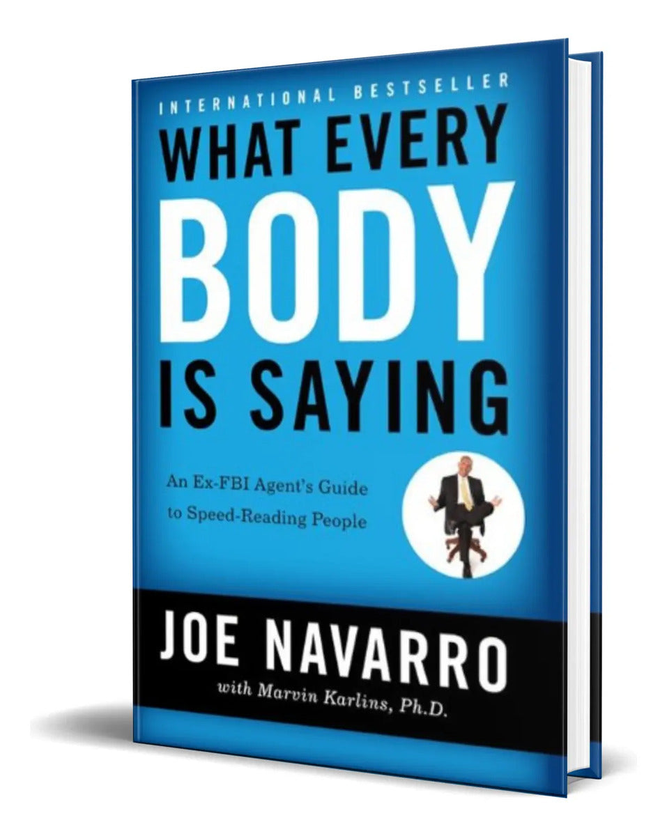 Portada de Libro What Every Body Is Saying [ Joe Navarro ] Original