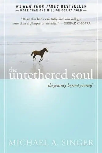 Portada de The Untethered Soul: The Journey Beyond Yourself