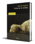 Portada de Libro Crítica De La Víctima [ Daniele Giglioli ] Original