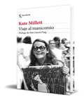 Portada de Libro Viaje Al Manicomio [ Kate Millett ] Original