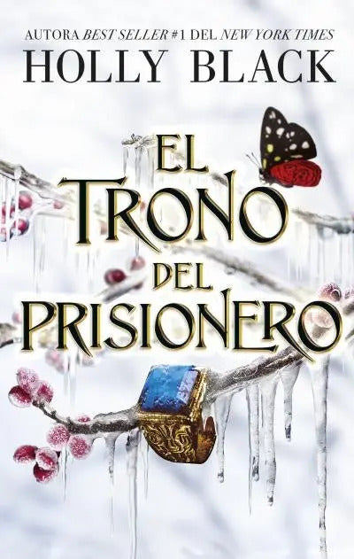 Portada de El Trono Del Prisionero, De Black, Holly., Vol. 1. Editorial Puck, Tapa Blanda En Español