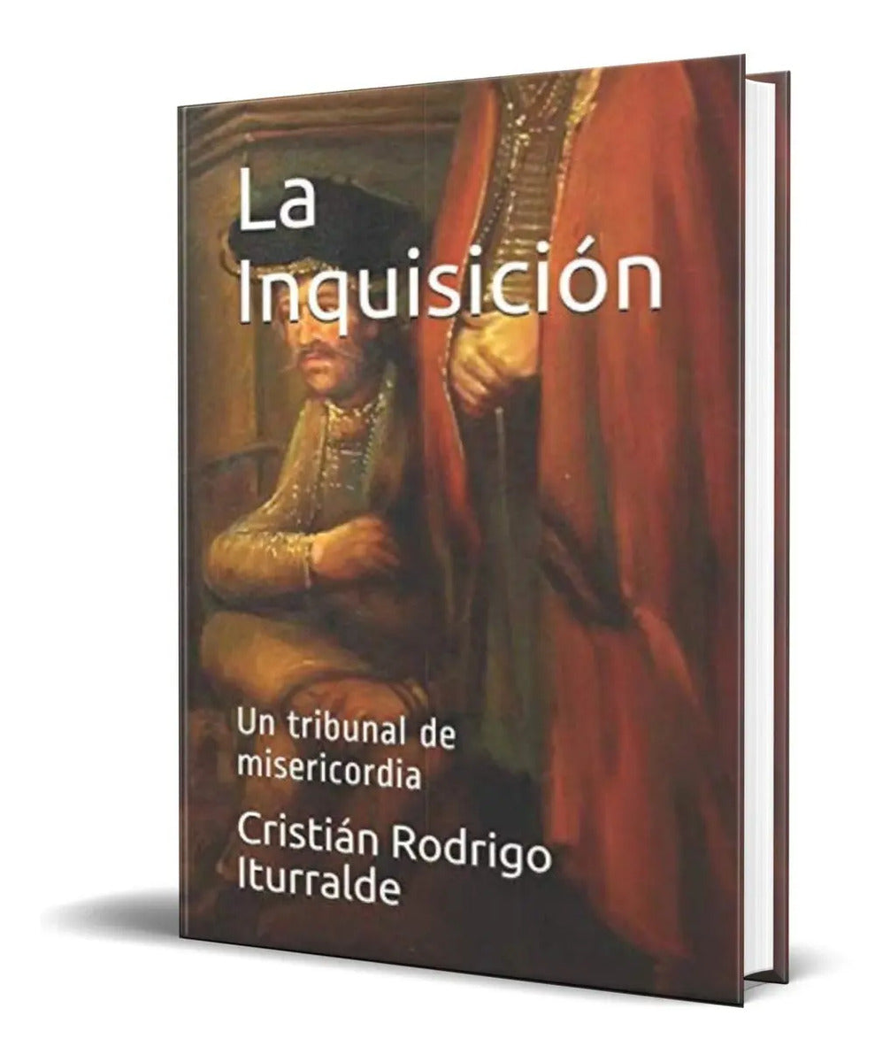 Portada de Librola Inquisición [ Un Tribunal De Misericordia ]