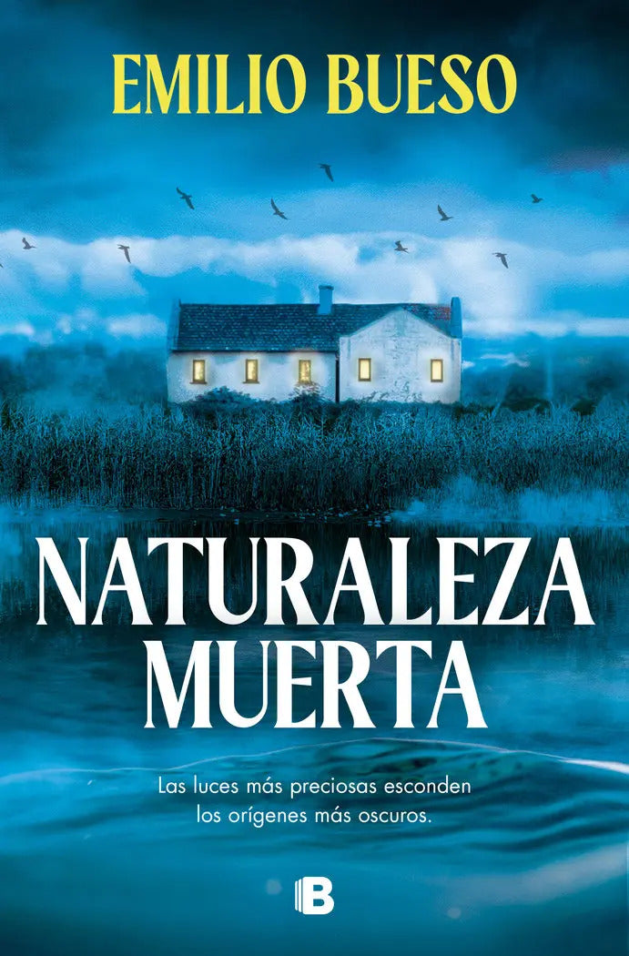 Portada de Naturaleza Muerta: Las Luces Más Preciosas Esconden Los Orígenes Más Oscuros., De Bueso, Emilio., Vol. 1. Editori…