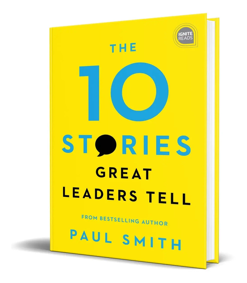 Portada de The 10 Stories Great Leaders Tell [ Hardcover ] Paul Smith