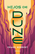 Portada de Hijos De Dune De Frank Herbert Editorial Debolsillo