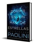 Portada de Libro Dormir En Un Mar De Estrellas [ Original ]