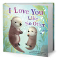 Portada de Libro I Love You Like No Otter [ Rose Rossner ] Original