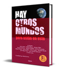 Portada de Libro Hay Otros Mundos, Pero Estan En Este [ Original ]
