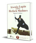 Portada de Libro Arsenio Lupin Contra Herlock Sholmes [ Original ]