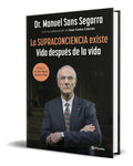 Portada de Libro La Supraconciencia Existe [ Dr. Manuel Sans ] Original