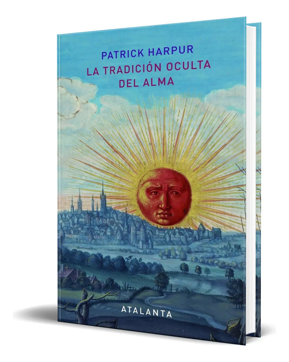 Portada de Libro La Tradicion Oculta Del Alma Patrick Harpur Original