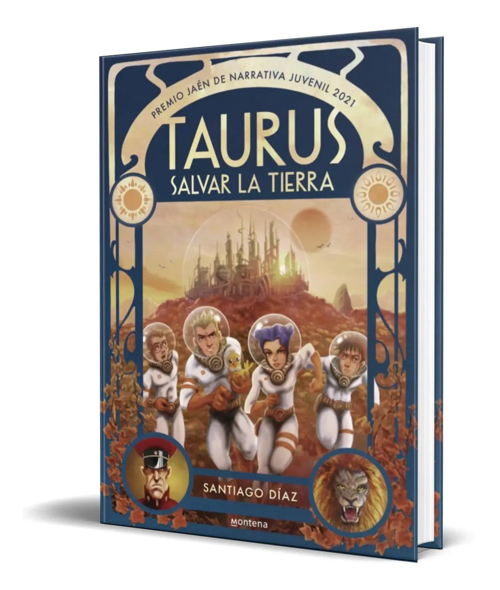 Portada de Libro Taurus. Salvar La Tierra [ Santiago Diaz ] Original