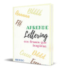 Portada de Aprende Lettering Y Caligrafia [ Con Frases Que Inspiran ]