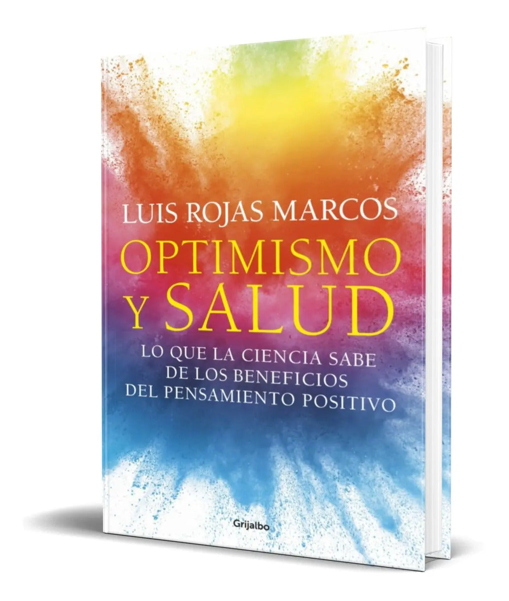 Portada de Libro Optimismo Y Salud [ Luis Rojas Marcos ] Original