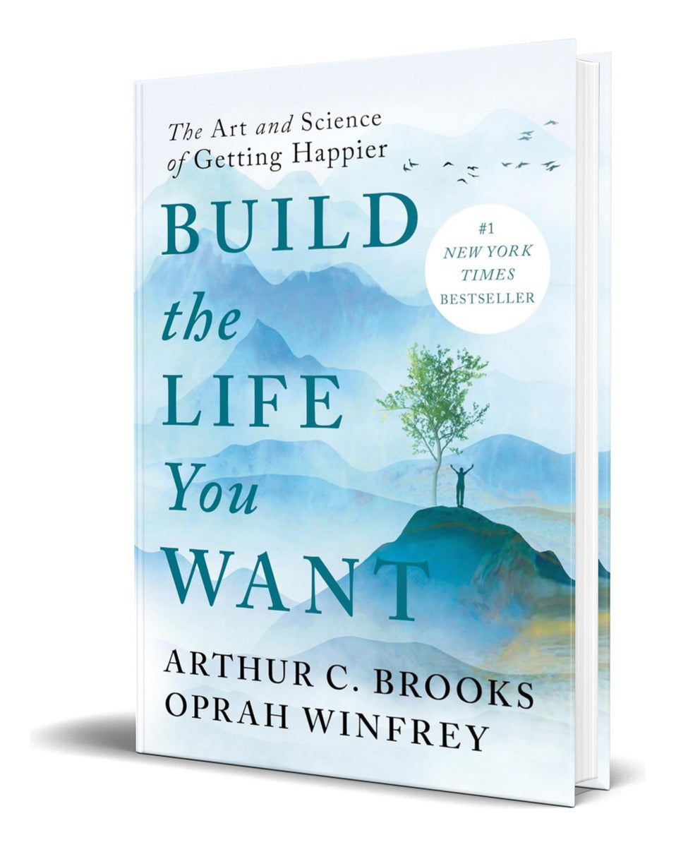 Portada de Libro Build The Life You Want [ Arthur C. Brooks ] Original