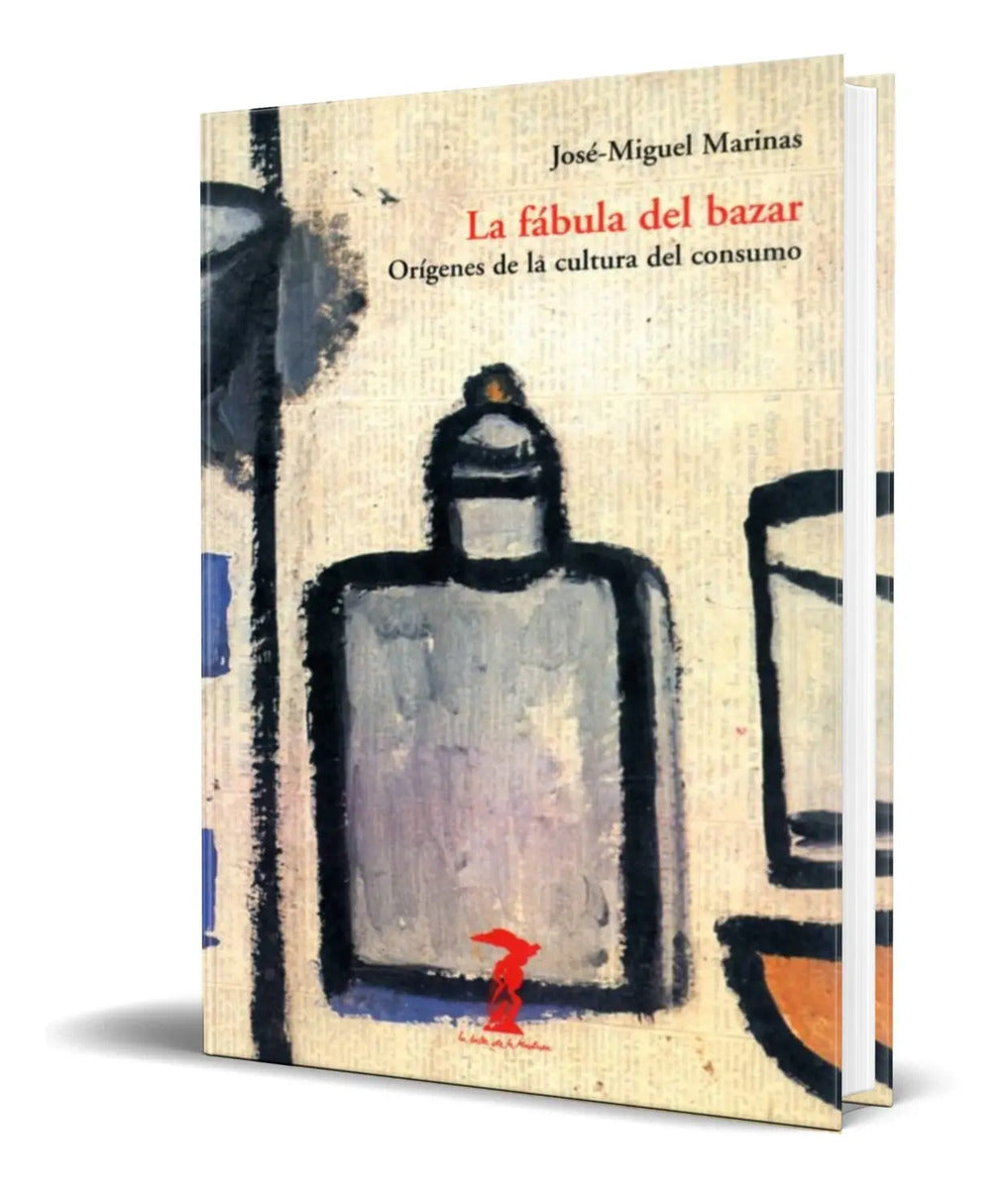 Portada de Libro La Fabula Del Bazar [ Jose Miguel ] Original