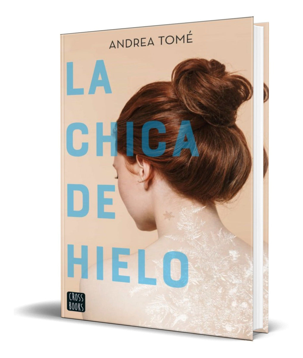 Portada de Libro La Chica De Hielo [ Andrea Tome ] Original