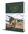 Portada de Libro La Puerta De Merle [ Lecciones De Un Perro ] Original