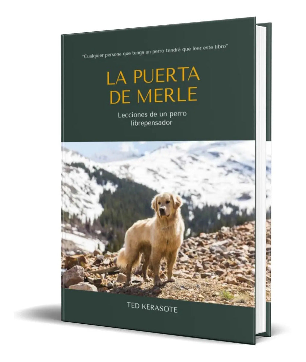 Portada de Libro La Puerta De Merle [ Lecciones De Un Perro ] Original