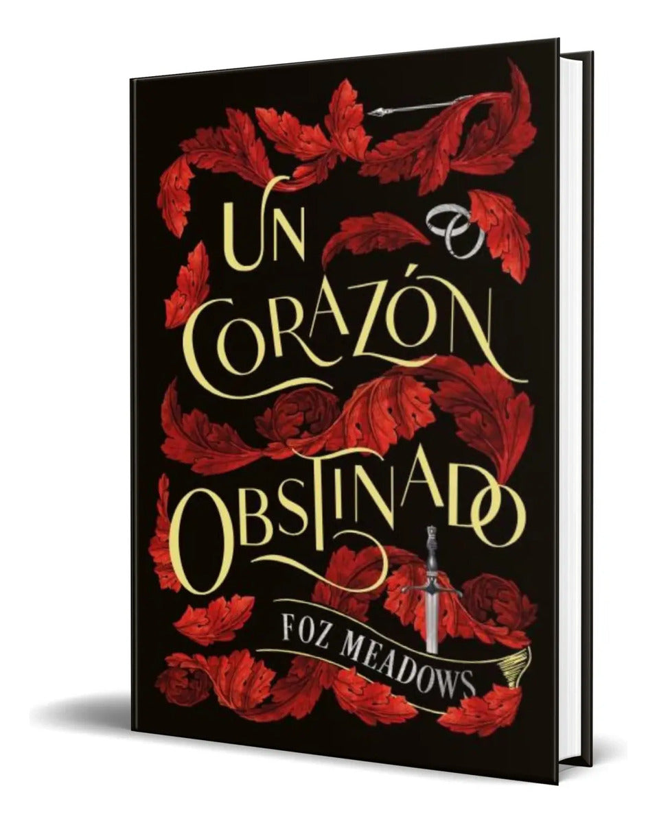 Portada de Libro Un Corazon Obstinado [ Foz Meadows ] Original