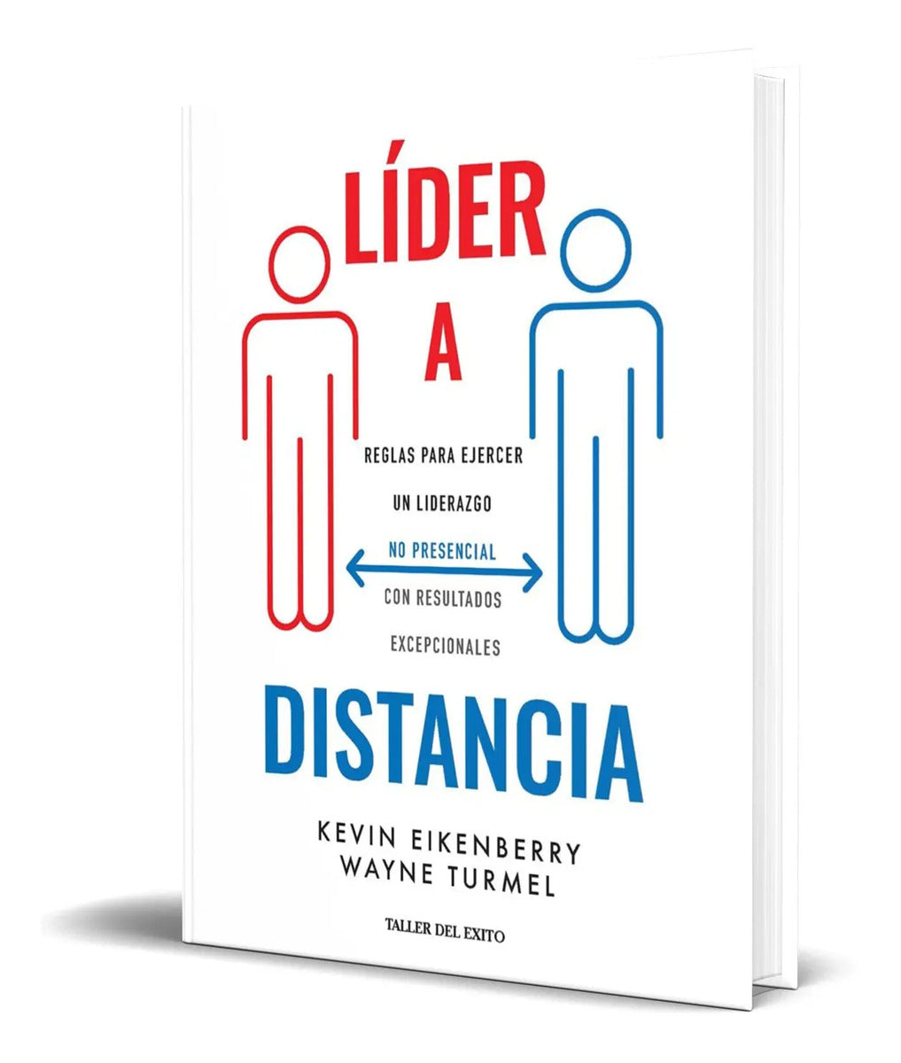 Portada de Líder A Distancia [ Reglas Para Un Liderazgo No Presencial ]