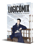 Portada de Libro Logicomix [ Una Búsqueda Épica De La Verdad ] Original, De Apostolos Doxiadis. Editorial Salamandra Graphic…
