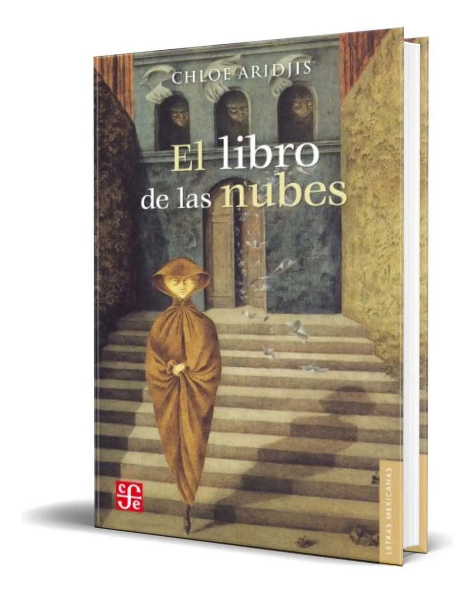 Portada de Libro El Libro De Las Nubes [ Chloe Aridjis ] Original