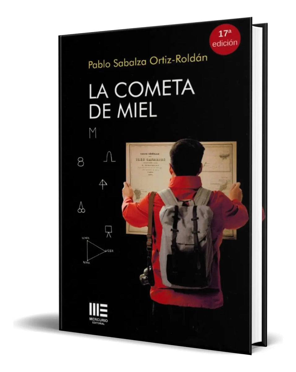 Portada de Libro La Cometa De Miel [ Pablo Sabalza Ortiz ] Original