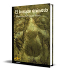 Portada de Libro El Bosque Animado [ Wenceslao Fernandez F. ] Original
