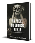 Portada de Libro Un Ángel No Debería Morir [ Original ]