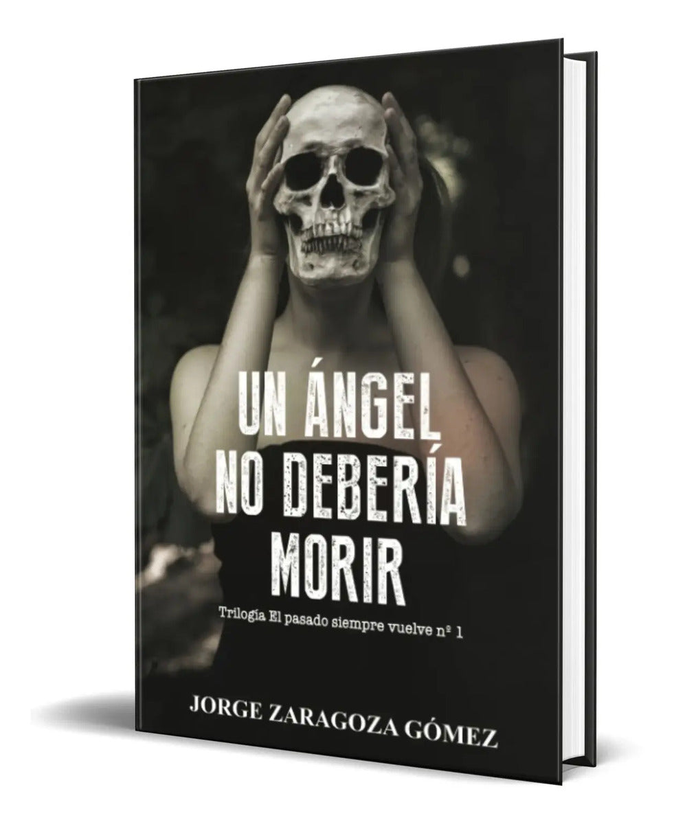 Portada de Libro Un Ángel No Debería Morir [ Original ]