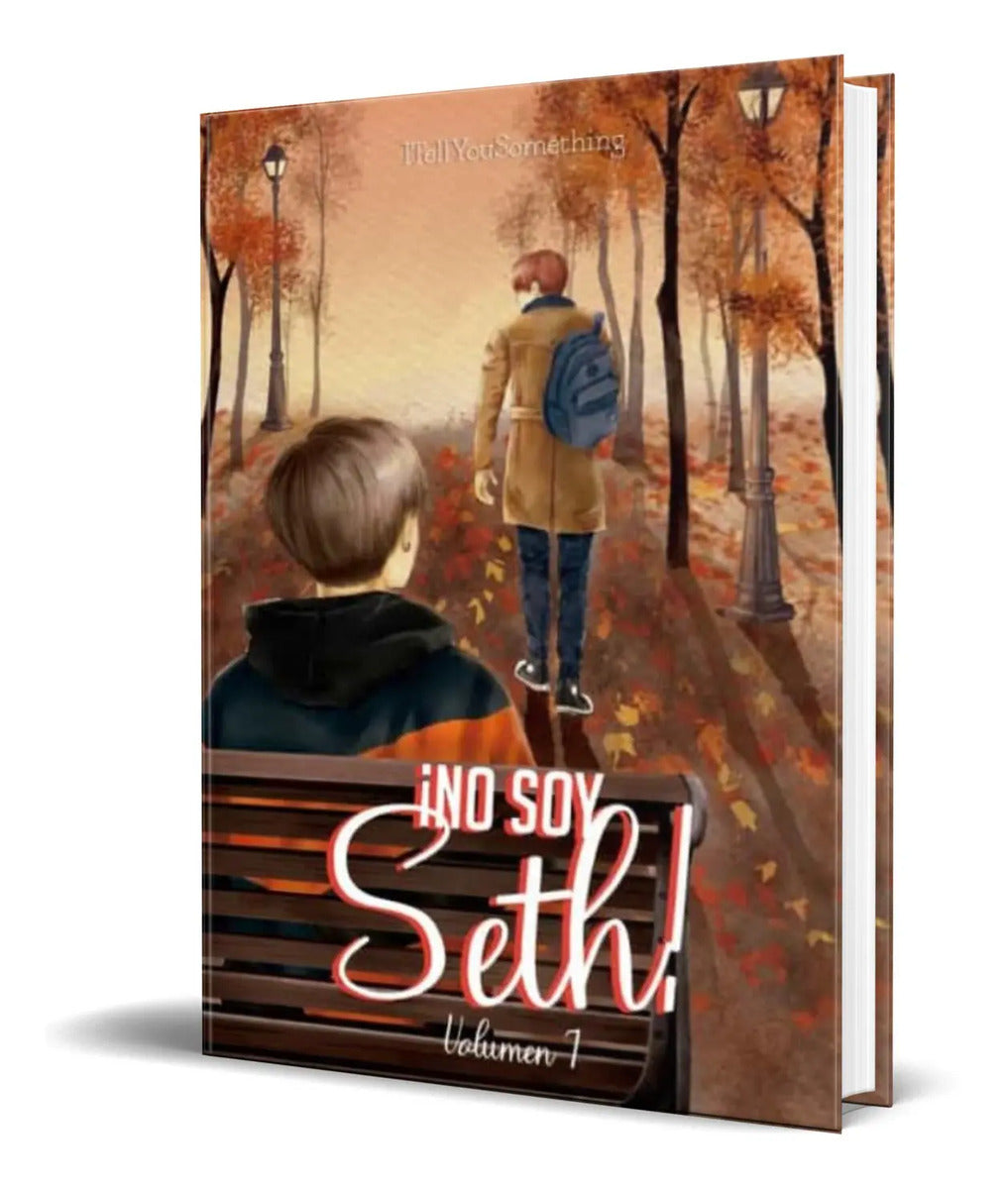 Portada de Libro ¡no Soy Seth! [ Itellyou Something ] Original