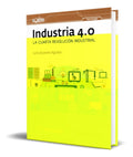Portada de Libro Industria 4.0 [ La Cuarta Revolucion Industrial ]
