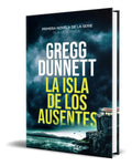 Portada de Libro La Isla De Los Ausentes [ Gregg Dunnett ] Original