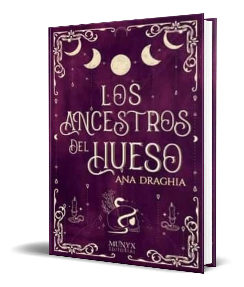 Portada de Libro Los Ancestros Del Hueso [ Ana Draghia ] Original