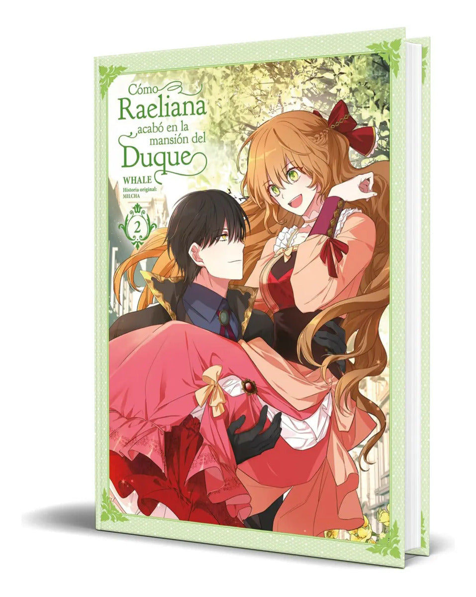 Portada de Libro Como Raeliana Acabo En La Mansion Del Duque Original
