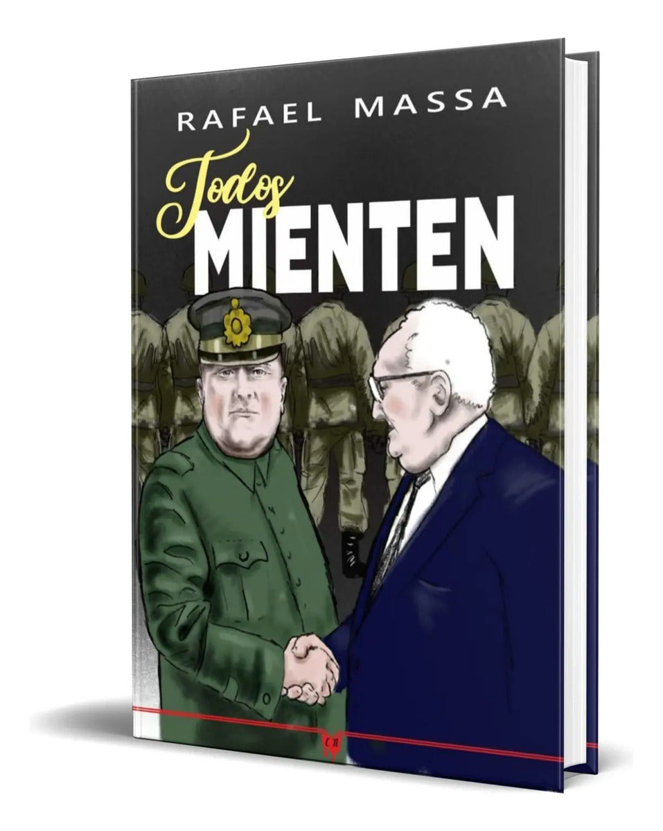 Portada de Libro Todos Mienten [ Rafael Massa ] Original