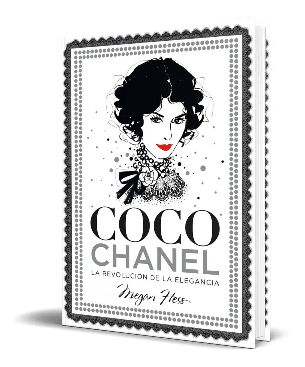Portada de Coco Chanel [ La Revolución De La Elegancia ] Pasta Dura