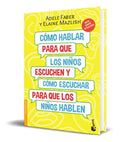 Portada de Cómo Hablar Para Que Los Niños Escuchen [ Adele Faber ]